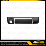 Isuzu D-max (2021 - 2024) Rear Door Handle Cover